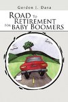 Road To Retirement For Baby Boomers