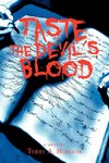 Taste the Devil's Blood