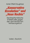 Konservative Revolution und Neue Rechte