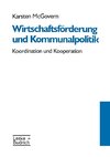 Wirtschaftsförderung und Kommunalpolitik