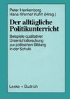 Der alltägliche Politikunterricht