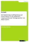 Die Aufarbeitung von Bürgerkrieg und Franco-Diktatur in der spanischen Gegenwartsliteratur. 