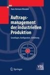 Auftragsmanagement der industriellen Produktion