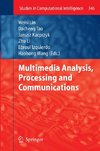 Multimedia Analysis, Processing and Communications