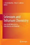 Selenium and Tellurium Chemistry