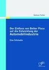 Der Einfluss von Better Place auf die Entwicklung der Automobilindustrie