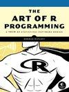 The Art of R Programming