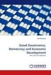 Good Governance, Democracy and Economic Development