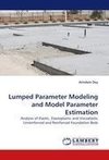 Lumped Parameter Modeling and Model Parameter Estimation