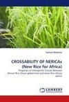 CROSSABILITY OF NERICAs (New Rice for Africa)