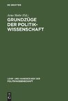 Grundzüge der Politikwissenschaft