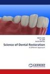 Science of Dental Restoration