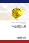 High Acid Olive Oil