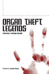 Organ Theft Legends