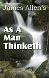 As a Man Thinketh