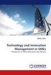 Technology and Innovation Management in SMEs