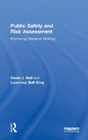 Public Safety and Risk Assessment