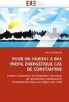 POUR UN HABITAT A BAS PROFIL ÉNERGÉTIQUE CAS DE CONSTANTINE