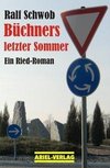 Schwob, R: Büchners letzter Sommer