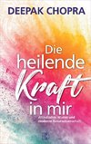 Die heilende Kraft