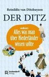 Der Ditz oder: Alles was man über Niederländer wissen sollte