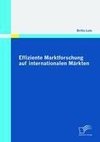 Effiziente Marktforschung auf internationalen Märkten