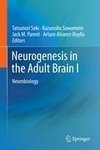 Neurogenesis in the Adult Brain I