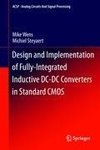 Design and Implementation of Fully-Integrated Inductive DC-DC Converters in Standard CMOS