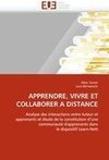 APPRENDRE, VIVRE ET COLLABORER A DISTANCE