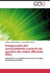 Integración del conocimiento experto de gestión de redes (Modelo OSI)