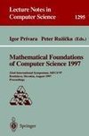 Mathematical Foundations of Computer Science 1997