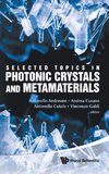 Selected Topics in Photonic Crystals and Metamaterials