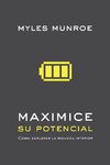 Maximizing Your Potential (Spanish)