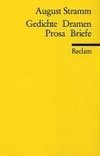 Gedichte. Dramen. Prosa. Briefe