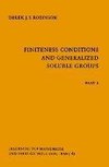 Finiteness Conditions and Generalized Soluble Groups