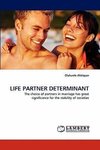 LIFE PARTNER DETERMINANT