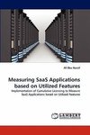 Measuring SaaS Applications based on Utilized Features