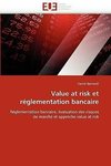 Value at risk et réglementation bancaire