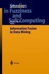 Information Fusion in Data Mining