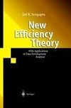 New Efficiency Theory