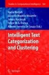 Intelligent Text Categorization and Clustering