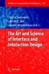 The Art and Science of Interface and Interaction Design (Vol. 1)