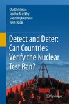 Detect and Deter: Can Countries Verify the Nuclear Test Ban?