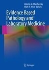 Evidence Based Pathology and Laboratory Medicine