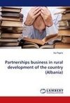 Partnerships business in rural development of the country (Albania)