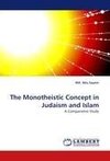 The Monotheistic Concept in Judaism and Islam