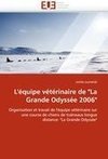 L'équipe vétérinaire de 