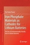 Iron Phosphate Materials as Cathodes for Lithium Batteries