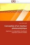 Conception d'un réacteur photocatalytique