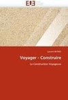 Voyager - Construire